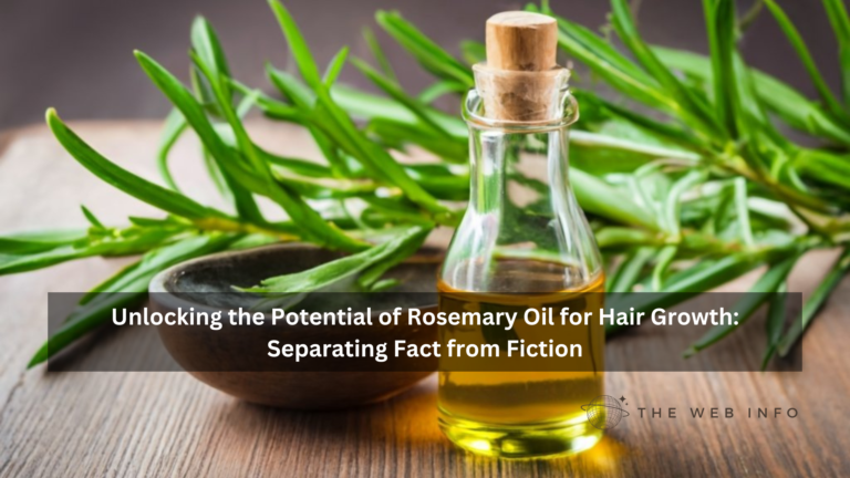 Unlocking the Potential of Rosemary Oil for Hair Growth: Separating Fact from Fiction